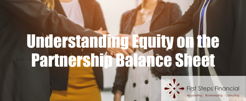 Understanding Equity on the Partnership Balance Sheet