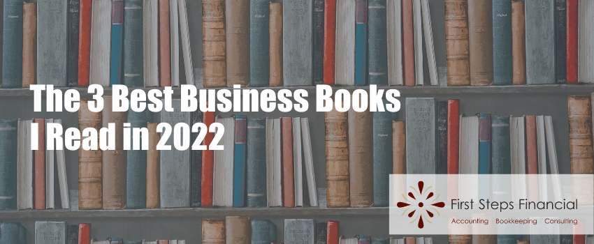 The 3 Best Business Books I Read in 2022