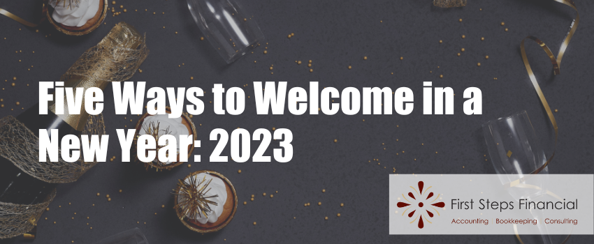 Five Ways to Welcome in a New Year: 2023