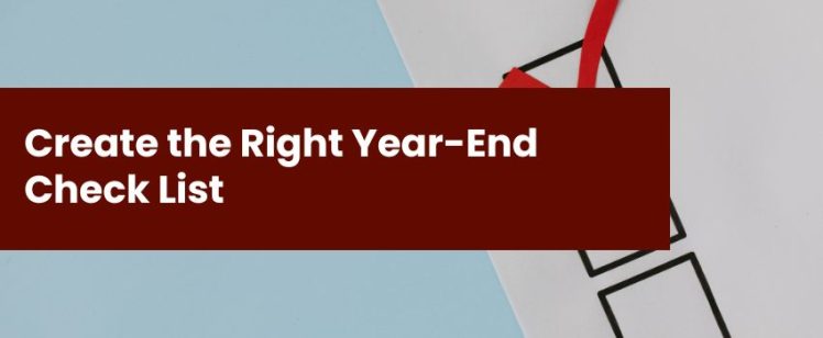 Create the Right Year-End Check List