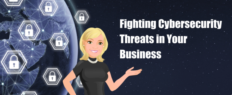 Fighting Cybersecurity Threats in Your Business