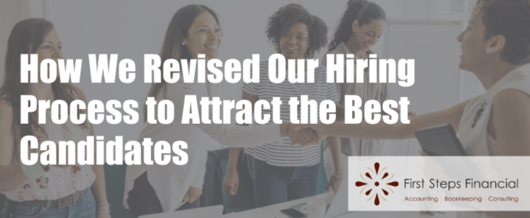 How We Revised Our Hiring Process to Attract the Best Candidates